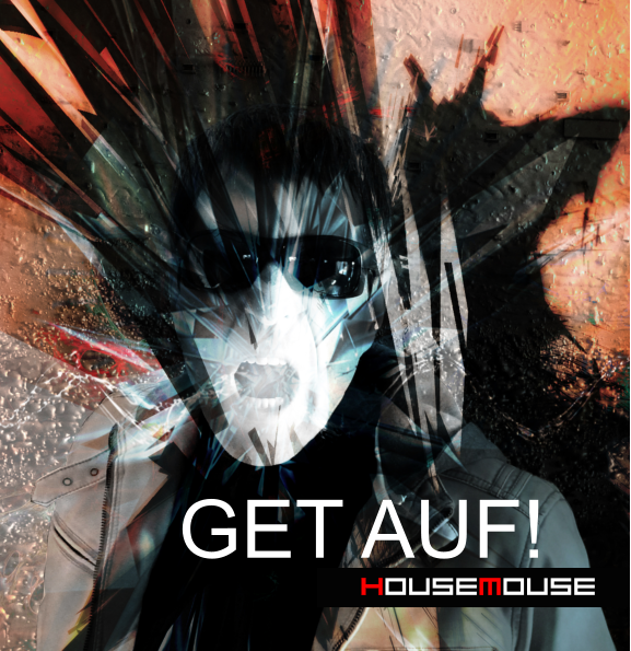 GET AUF!